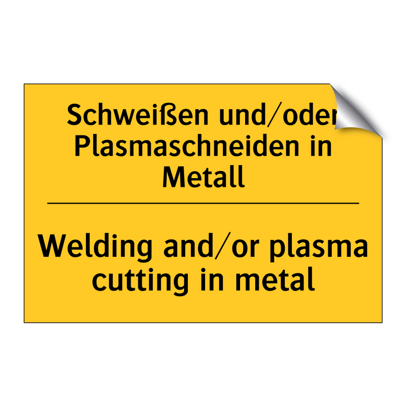 Schweißen und/oder Plasmaschneiden /.../ - Welding and/or plasma cutting /.../