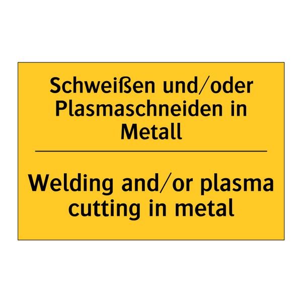 Schweißen und/oder Plasmaschneiden /.../ - Welding and/or plasma cutting /.../