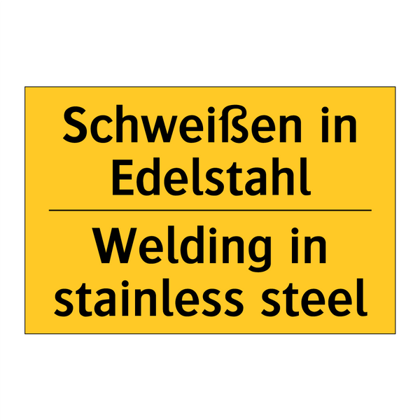 Schweißen in Edelstahl - Welding in stainless steel