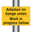 Arbeiten im Gange unten - Work in progress below
