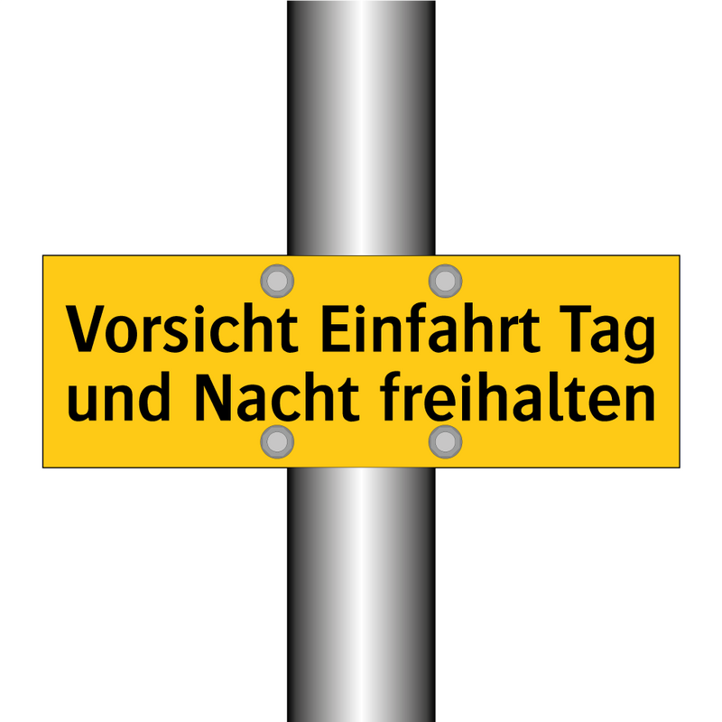 Vorsicht Einfahrt Tag und Nacht freihalten