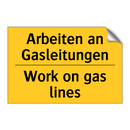 Arbeiten an Gasleitungen - Work on gas lines