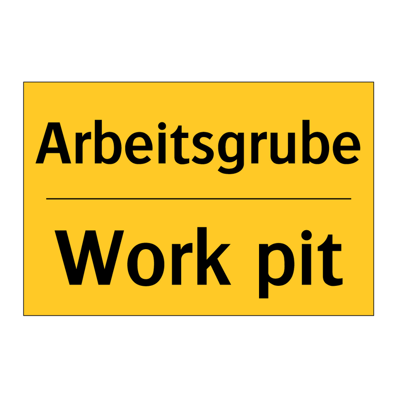 Arbeitsgrube - Work pit