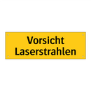 Vorsicht Laserstrahlen