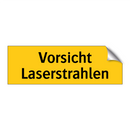 Vorsicht Laserstrahlen