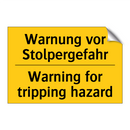 Warnung vor Stolpergefahr - Warning for tripping hazard