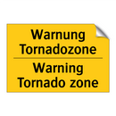 Warnung Tornadozone - Warning Tornado zone