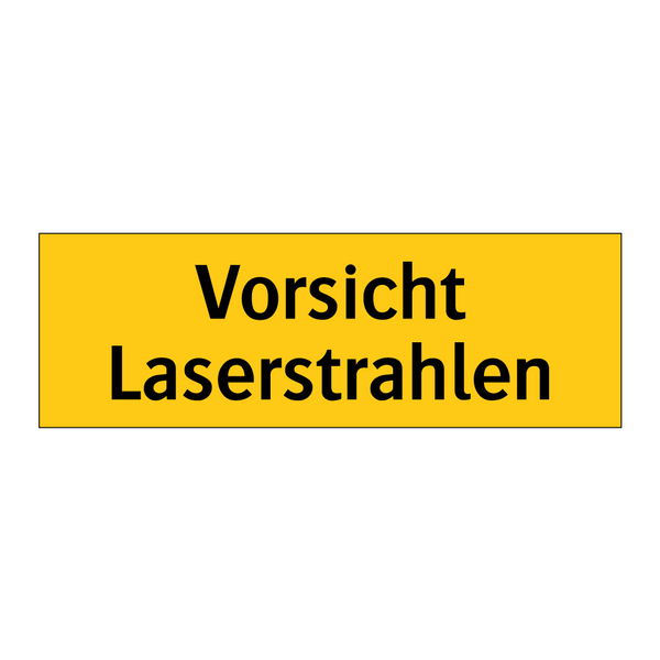 Vorsicht Laserstrahlen