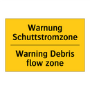 Warnung Schuttstromzone - Warning Debris flow zone