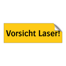 Vorsicht Laser!