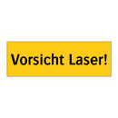 Vorsicht Laser!