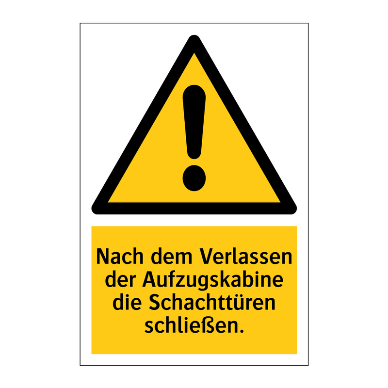 Nach dem Verlassen der Aufzugskabine die Schachttüren schließen.