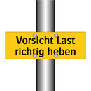 Vorsicht Last richtig heben