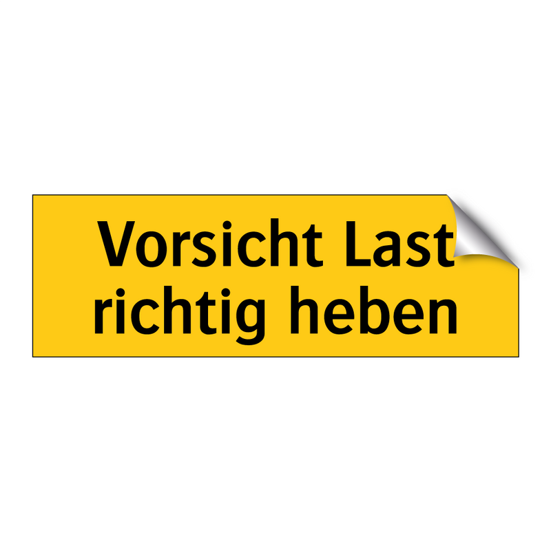 Vorsicht Last richtig heben