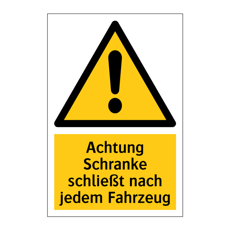 Achtung Schranke schließt nach jedem Fahrzeug