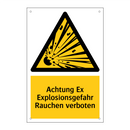 Achtung Ex Explosionsgefahr Rauchen verboten