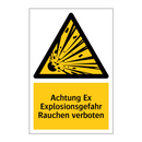 Achtung Ex Explosionsgefahr Rauchen verboten