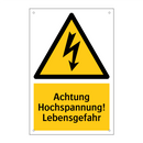 Achtung Hochspannung! Lebensgefahr