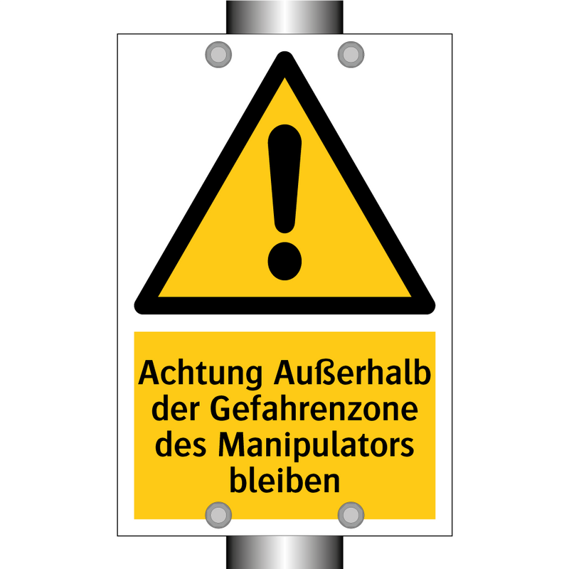 Achtung Außerhalb der Gefahrenzone des Manipulators bleiben