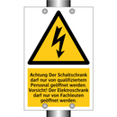 Achtung Der Schaltschrank darf nur von qualifiziertem Personal geöffnet werden. Vorsicht! Der Elektroschrank darf nur von Fachleuten geöffnet werden.