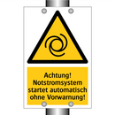 Achtung! Notstromsystem startet automatisch ohne Vorwarnung!