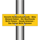 Vorsicht Herdenschutzhunde - Bitte Abstand Halten - Die Wachhunde Nicht Füttern - Hunde Anleinen - Das Gebiet Nicht Betreten