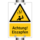 Achtung! Eiszapfen