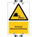 Achtung! Abwassereinleitung