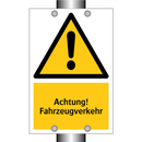Achtung! Fahrzeugverkehr