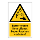 Batterieraum Kein offenes Feuer Rauchen verboten!