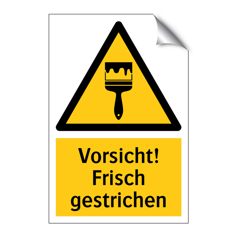Vorsicht! Frisch gestrichen