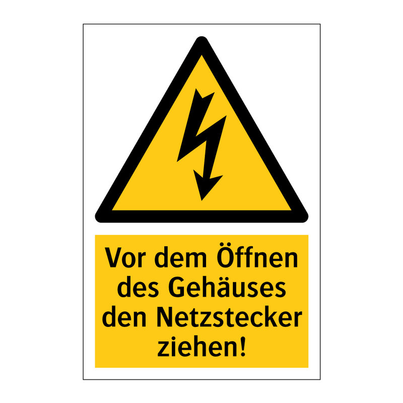 Vor dem Öffnen des Gehäuses den Netzstecker ziehen!