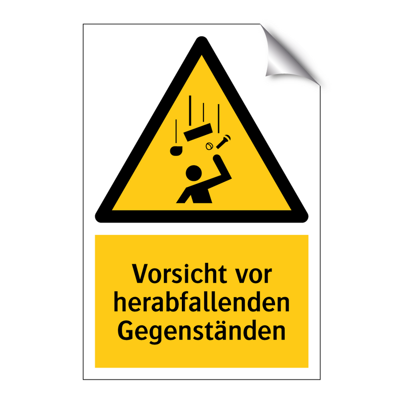 Vorsicht vor herabfallenden Gegenständen