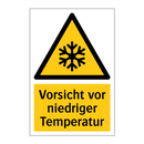 Vorsicht vor niedriger Temperatur