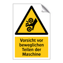 Vorsicht vor beweglichen Teilen der Maschine