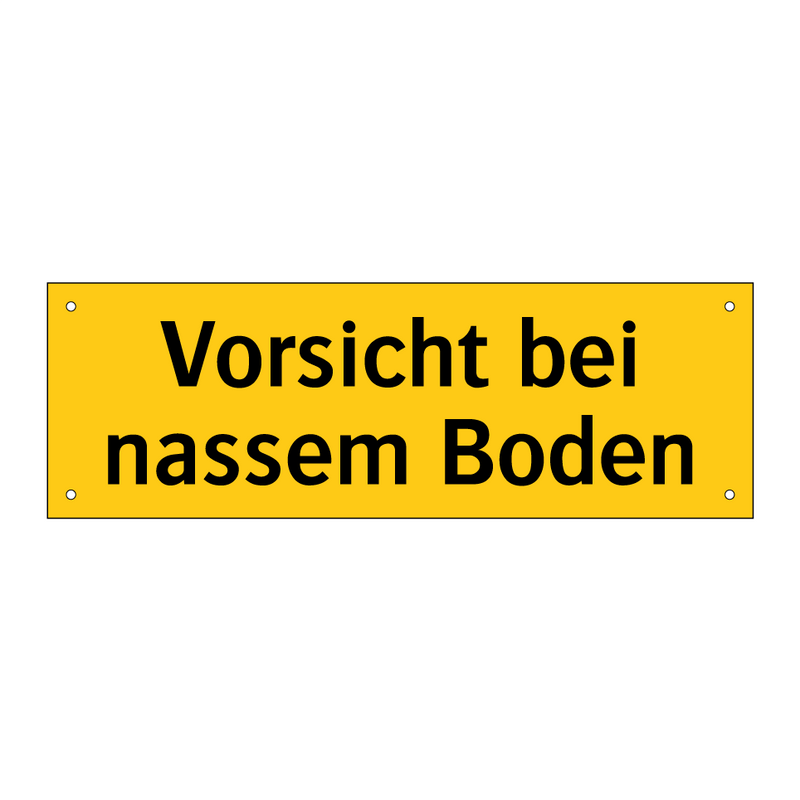 Vorsicht bei nassem Boden