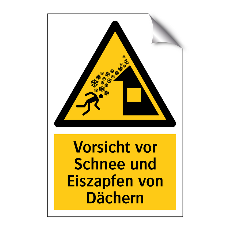 Vorsicht vor Schnee und Eiszapfen von Dächern