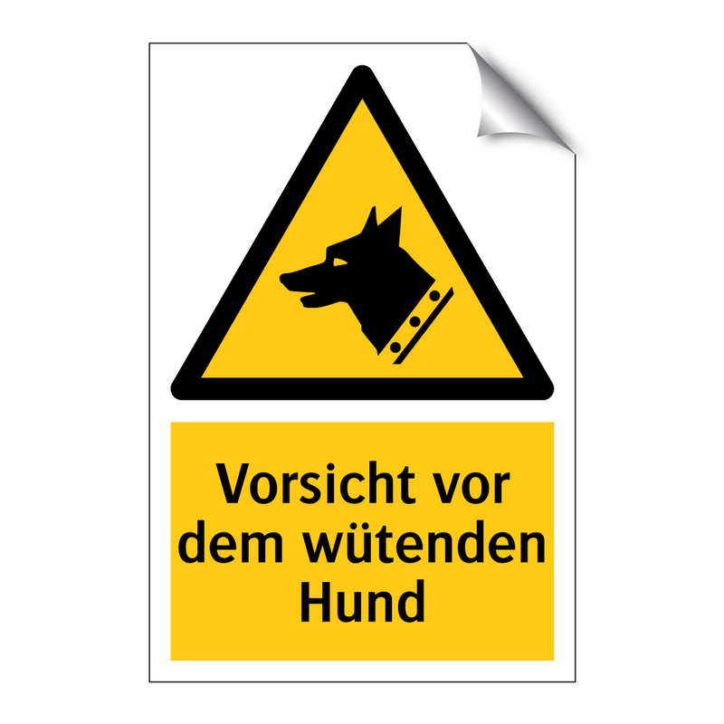 Vorsicht vor dem wütenden Hund