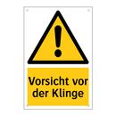 Vorsicht vor der Klinge