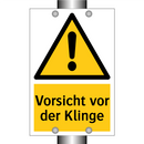 Vorsicht vor der Klinge