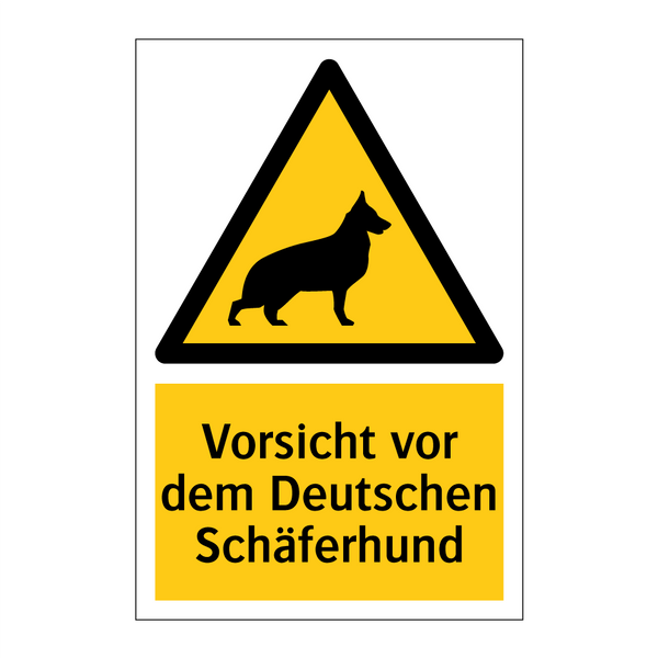 Vorsicht vor dem Deutschen Schäferhund