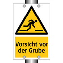 Vorsicht vor der Grube