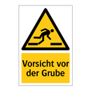 Vorsicht vor der Grube