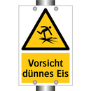 Vorsicht dünnes Eis