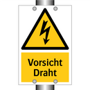 Vorsicht Draht