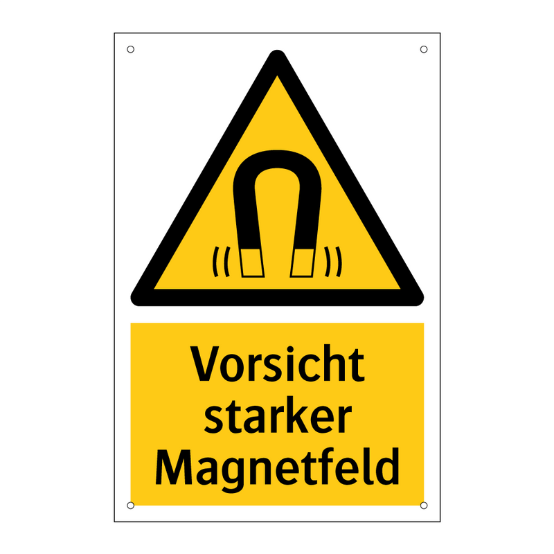 Vorsicht starker Magnetfeld