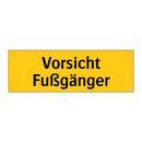 Vorsicht Fußgänger