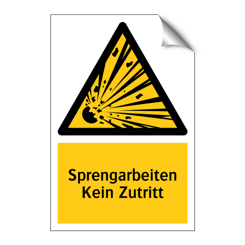 Sprengarbeiten Kein Zutritt