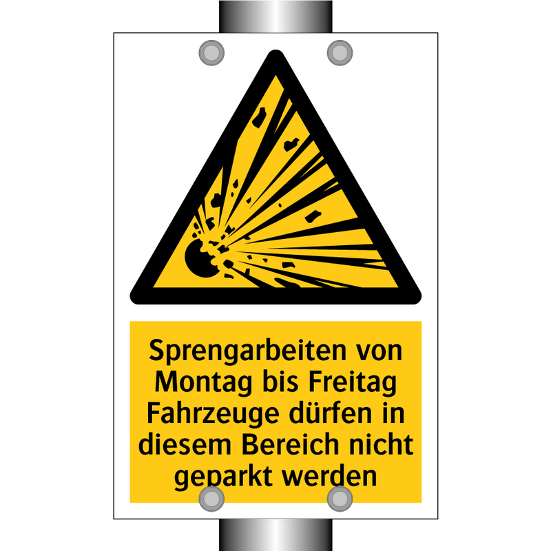Sprengarbeiten von Montag bis Freitag Fahrzeuge dürfen in diesem Bereich nicht geparkt werden