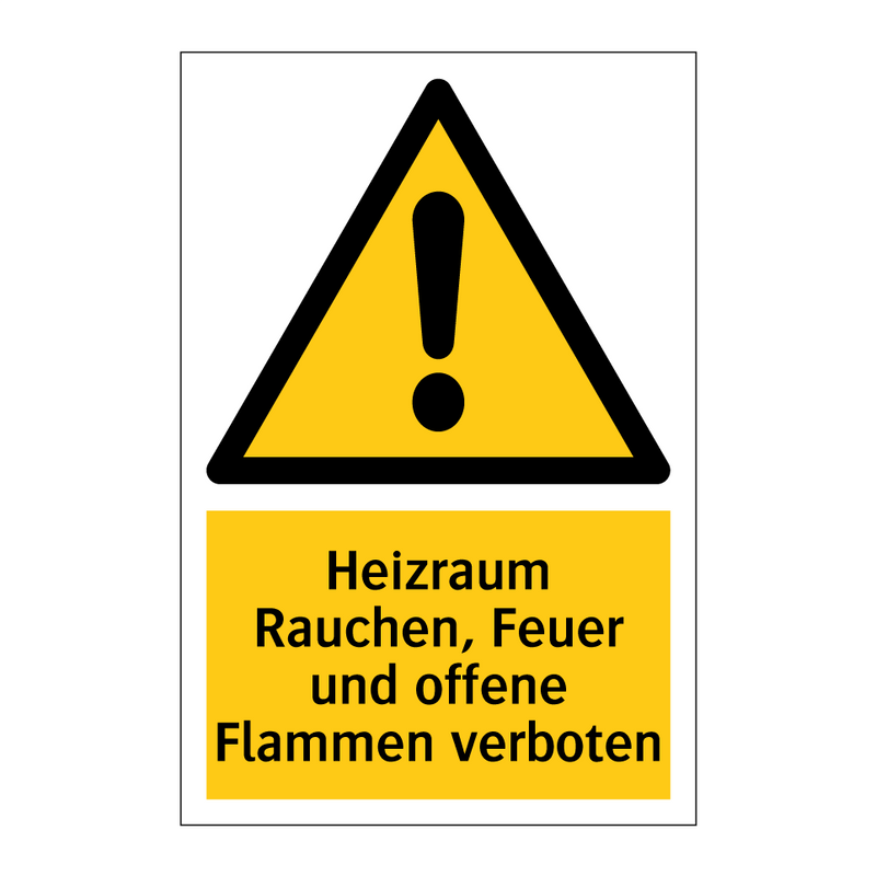 Heizraum Rauchen, Feuer und offene Flammen verboten